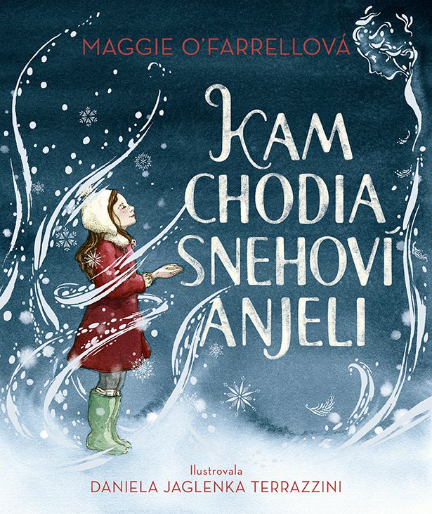 Kam chodia snehoví anjeli, vianočná kniha pre deti