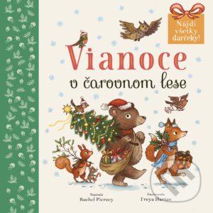 Vianoce v čarovnom lese - najkrajšie detské knihy o Vianociach -  vianočné detské knihy -  knihy pre deti o Vianociach -  kniha o Vianociach -  Vianočné rozprávky -  Vianočné príbehy -  Vianočné koledy