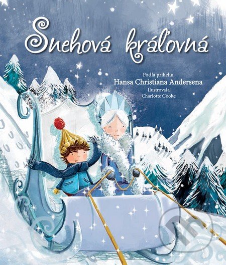 Snehová kráľovná - najkrajšie detské knihy o Vianociach -  vianočné detské knihy -  knihy pre deti o Vianociach -  kniha o Vianociach -  Vianočné rozprávky -  Vianočné príbehy -  Vianočné koledy